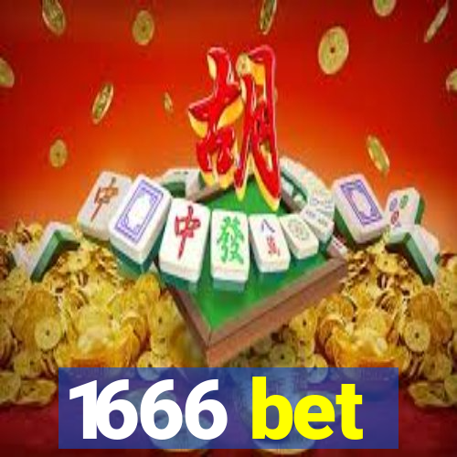 1666 bet